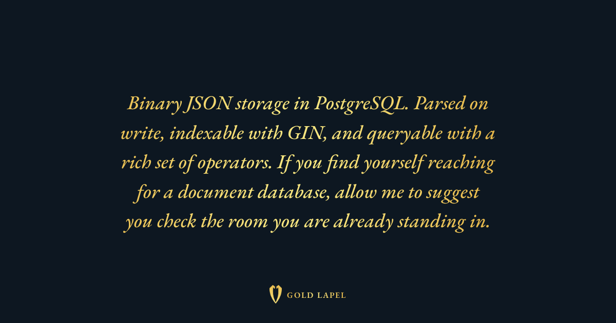 JSONB in PostgreSQL: Binary JSON Storage, Querying, and Indexing | Gold ...